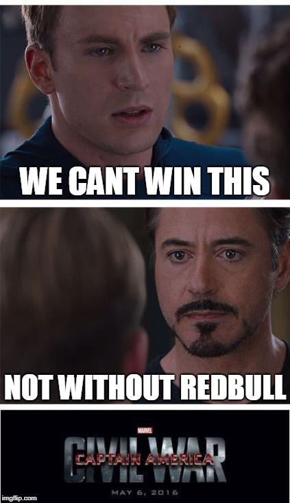 Marvel Civil War 1 Meme | WE CANT WIN THIS; NOT WITHOUT REDBULL | image tagged in memes,marvel civil war 1 | made w/ Imgflip meme maker