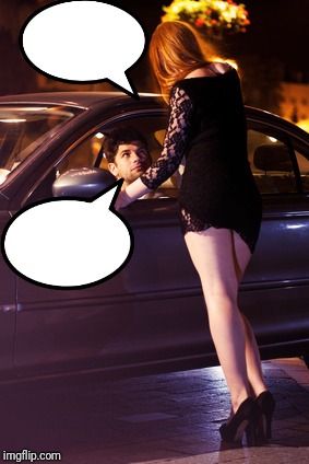 Prostitute and Man Blank Meme Template