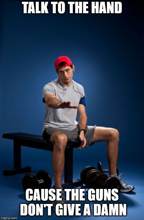 Paul Ryan | TALK TO THE HAND; CAUSE THE GUNS DON'T GIVE A DAMN | image tagged in memes,paul ryan | made w/ Imgflip meme maker