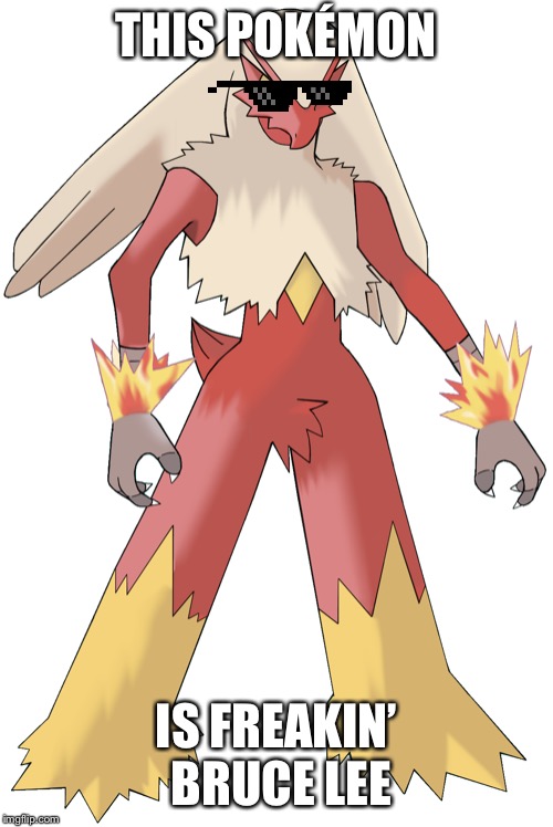 THIS POKÉMON; IS FREAKIN’ BRUCE LEE | image tagged in pokemon,bruce lee,memes | made w/ Imgflip meme maker