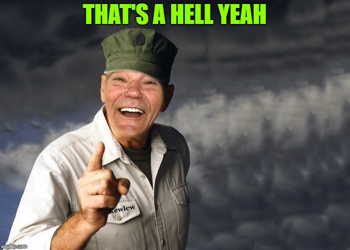 kewlew | THAT'S A HELL YEAH | image tagged in kewlew | made w/ Imgflip meme maker