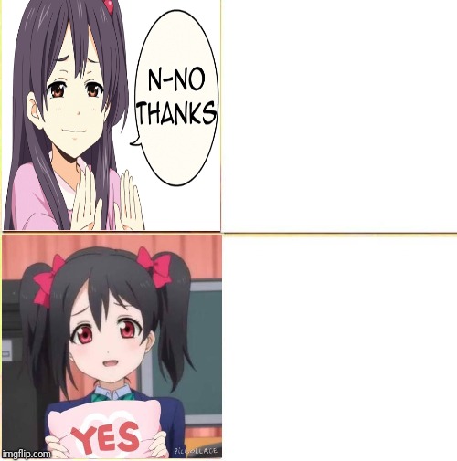 Anime No/yes Blank Template Imgflip
