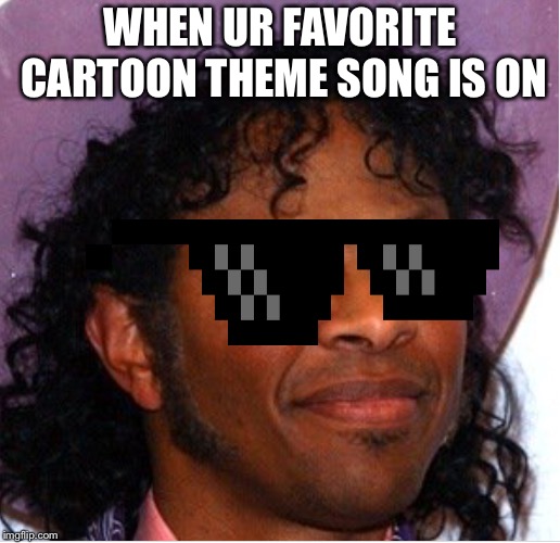 Bob | WHEN UR FAVORITE CARTOON THEME SONG IS ON | image tagged in bob | made w/ Imgflip meme maker