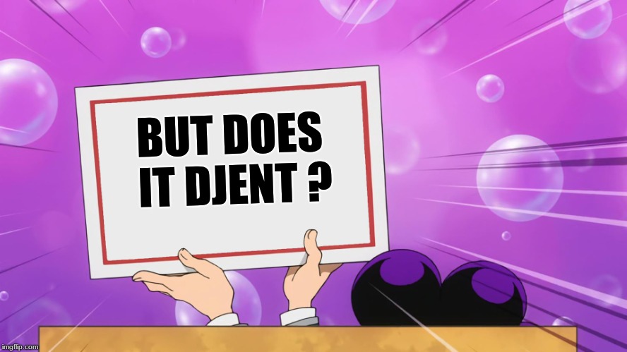 BUT DOES IT DJENT ? | made w/ Imgflip meme maker