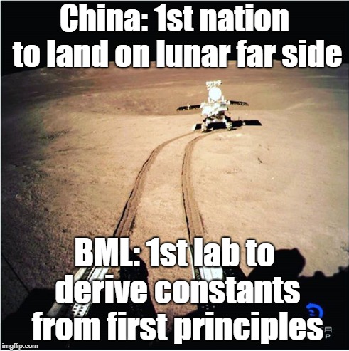 China: 1st nation to land on lunar far side; BML: 1st lab to derive constants from first principles | image tagged in on sound stage in china | made w/ Imgflip meme maker