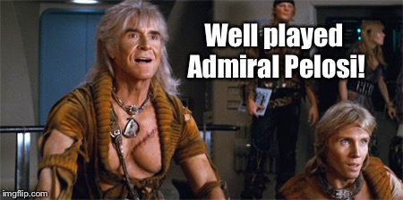 Well played Admiral Pelosi! | made w/ Imgflip meme maker