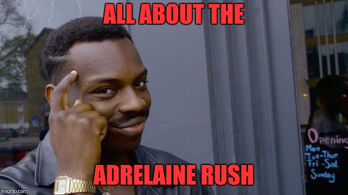 Roll Safe Think About It Meme | ALL ABOUT THE ADRELAINE RUSH | image tagged in memes,roll safe think about it | made w/ Imgflip meme maker