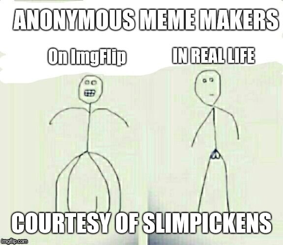 COURTESY OF SLIMPICKENS | made w/ Imgflip meme maker