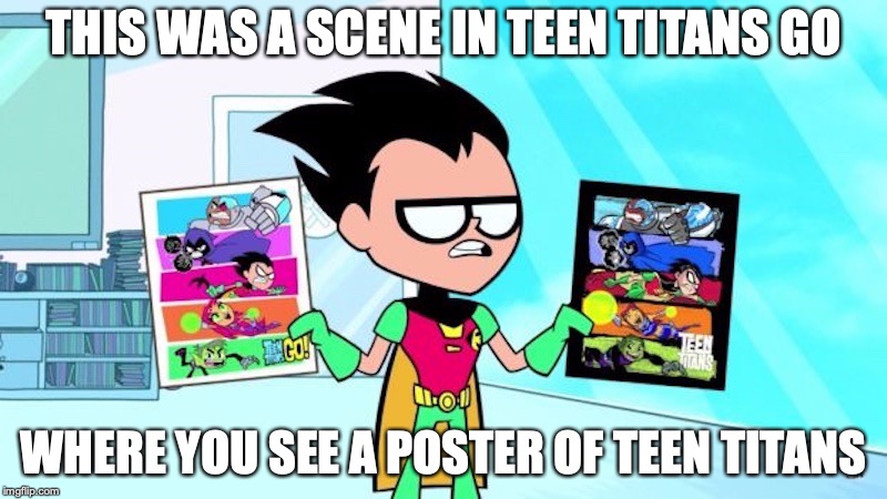 Raven Not Amazed | THIS WAS A SCENE IN TEEN TITANS GO; WHERE YOU SEE A POSTER OF TEEN TITANS | image tagged in raven,teen titans go,memes | made w/ Imgflip meme maker