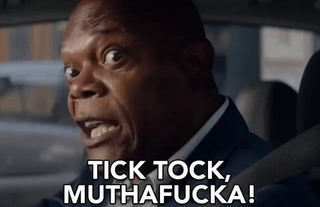 High Quality Tick Tock, muthafucka! Blank Meme Template