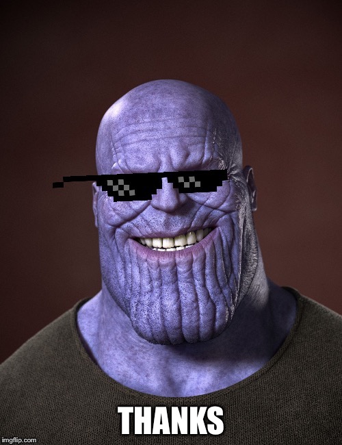 TheMadTitan | THANKS | image tagged in themadtitan | made w/ Imgflip meme maker