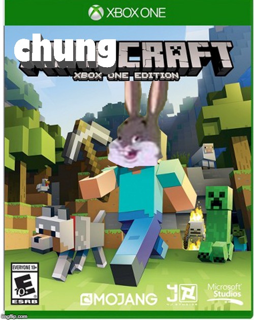 Only for a limited time. | image tagged in big chungus,minecraft,bad photoshop | made w/ Imgflip meme maker