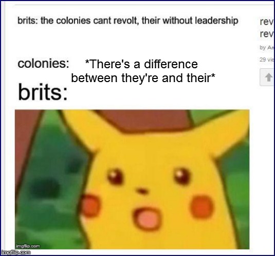 *There's a difference between they're and their* | made w/ Imgflip meme maker
