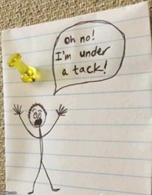 Help...I'm pun-tack-tic | image tagged in memes,puns,repost,help | made w/ Imgflip meme maker