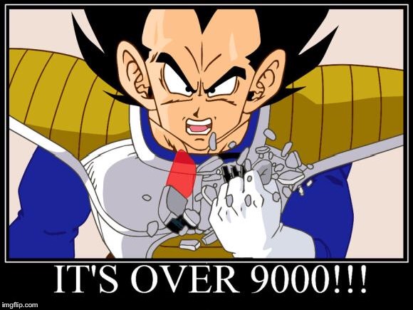 Over 9000 | . | image tagged in over 9000 | made w/ Imgflip meme maker