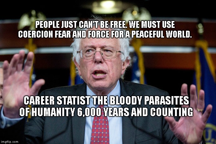 Paris global warming | PEOPLE JUST CAN'T BE FREE. WE MUST USE COERCION FEAR AND FORCE FOR A PEACEFUL WORLD. CAREER STATIST THE BLOODY PARASITES OF HUMANITY 6,000 YEARS AND COUNTING | image tagged in paris global warming | made w/ Imgflip meme maker