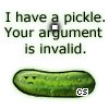 I have a pickle | . | image tagged in invalid,pickle | made w/ Imgflip meme maker