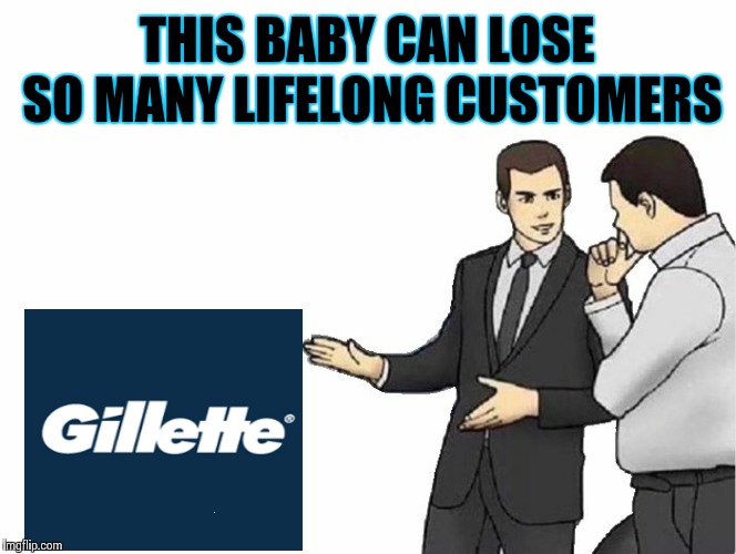 Car Salesman Slaps Hood Meme | THIS BABY CAN LOSE SO MANY LIFELONG CUSTOMERS; T | image tagged in memes,car salesman slaps hood | made w/ Imgflip meme maker