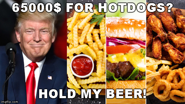 65000$ FOR HOTDOGS? HOLD MY BEER! | made w/ Imgflip meme maker