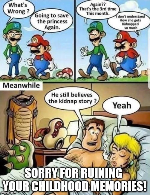 Mario Exposed! | SORRY FOR RUINING YOUR CHILDHOOD MEMORIES! | image tagged in mario,exposed,right in the childhood,comic,claybourne,sex | made w/ Imgflip meme maker