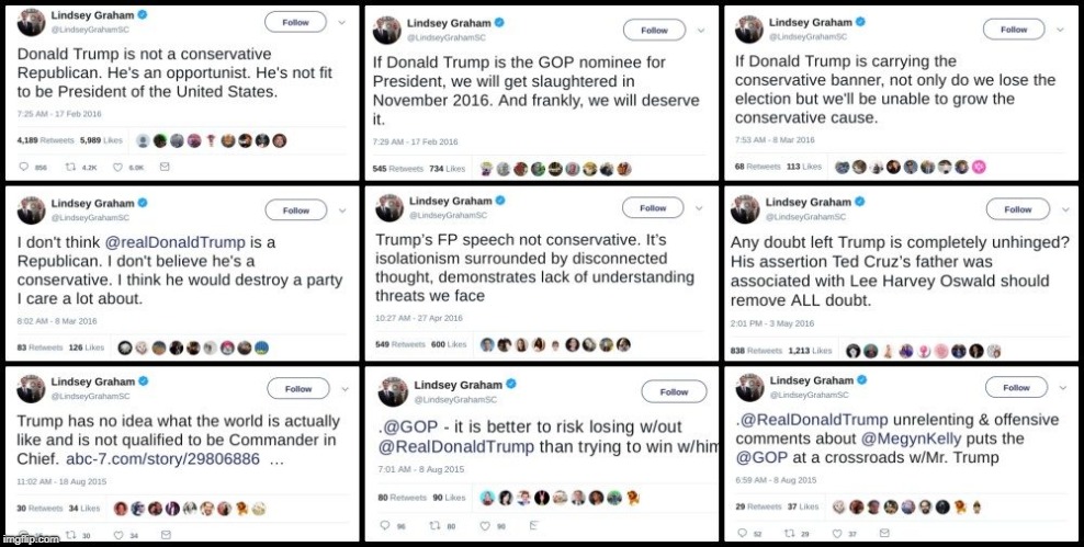 The GOP wasn't destroyed right away, but it is being destroyed before your eyes now. | . | image tagged in lindsey graham,trump,twitter,opportunist,conservative,tweet | made w/ Imgflip meme maker
