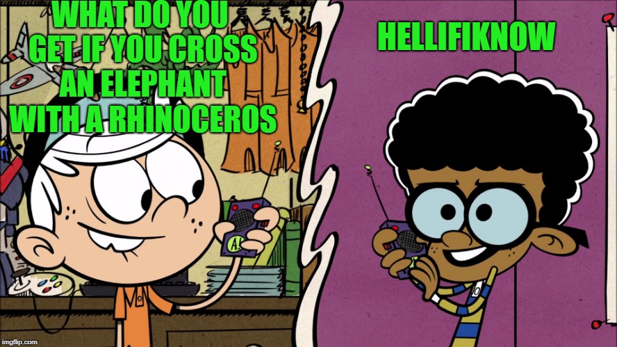 walkie talkies | WHAT DO YOU GET IF YOU CROSS AN ELEPHANT WITH A RHINOCEROS; HELLIFIKNOW | image tagged in kids,joke | made w/ Imgflip meme maker