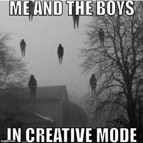 Minecraft be like | image tagged in funny,minecraft,me and the boys,creative mode,fun,gaming | made w/ Imgflip meme maker