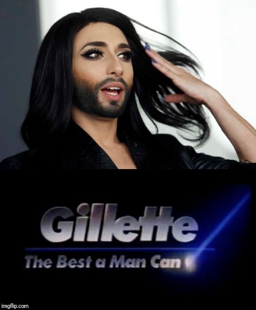 They just doubled their demographic. Except I will never buy Gillette again. | image tagged in advertisement,toxic,shaving,shave | made w/ Imgflip meme maker