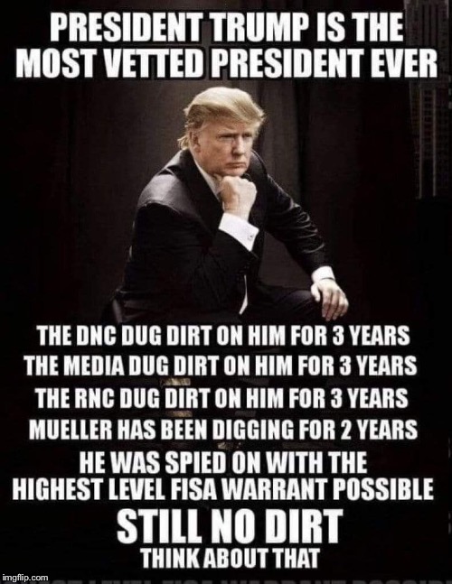 its actually amazing how squeaky clean he really is.  | . | image tagged in maga | made w/ Imgflip meme maker