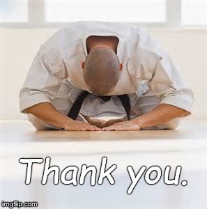 deepest bow | Thank you. | image tagged in deepest bow | made w/ Imgflip meme maker