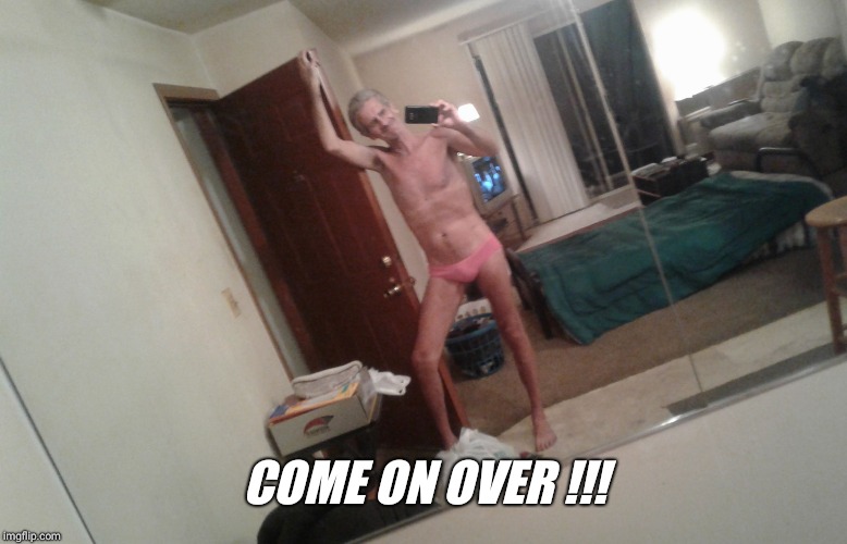 COME ON OVER !!! | image tagged in show us your username | made w/ Imgflip meme maker