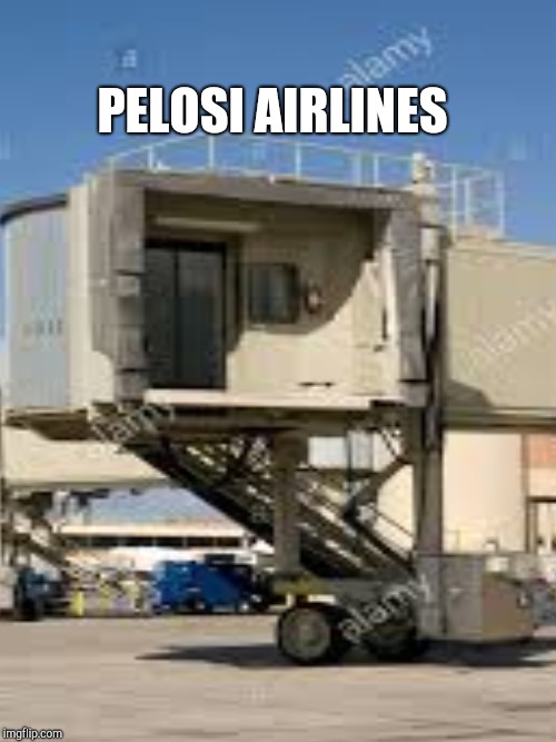 WELCOME .... to NANCY PELOSI Airlines | PELOSI AIRLINES | image tagged in funny,gifs,memes | made w/ Imgflip meme maker