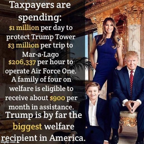 And him inheriting over $430 million under the table from his father. | . | image tagged in trump,welfare,trump tower,mar a lago | made w/ Imgflip meme maker