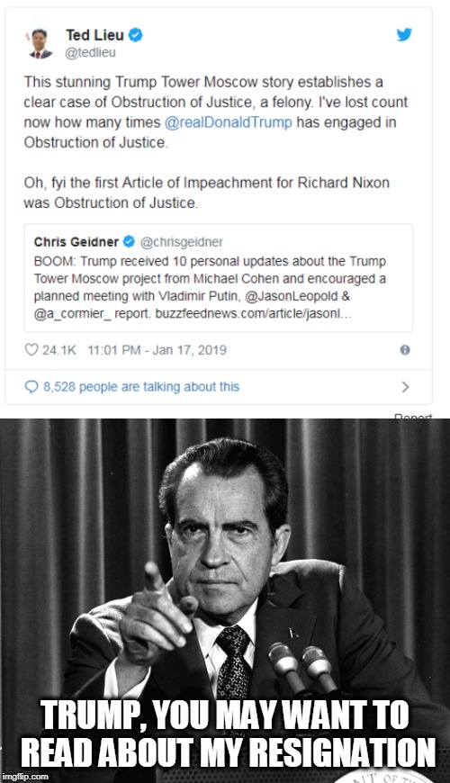 Impeachment is Imminent  | TRUMP, YOU MAY WANT TO READ ABOUT MY RESIGNATION | image tagged in nixon,memes,politics,maga,donald trump,trump | made w/ Imgflip meme maker