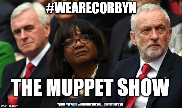 The Labour Muppet Show | #WEARECORBYN; THE MUPPET SHOW; #gtto #jc4pm #labourisdead #cultofcorbyn | image tagged in corbyn's labour party,wearecorbyn,gtto jc4pm,labourisdead,corbyn eww,cultofcorbyn | made w/ Imgflip meme maker