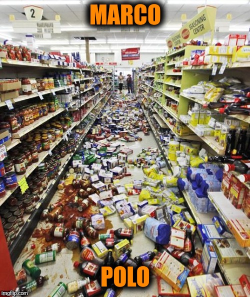 retail mess | MARCO POLO | image tagged in retail mess | made w/ Imgflip meme maker