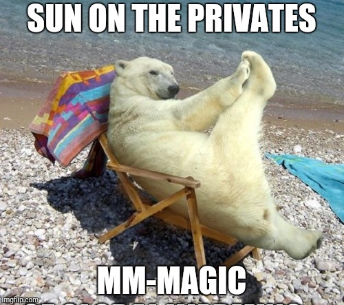 SUN ON THE PRIVATES MM-MAGIC | made w/ Imgflip meme maker