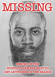 Missing James harden | MISSING; NEEDED IF THE HOUSTON ROCKETS WANT TO GET ANYWHERE IN THE SEASON | image tagged in missing james harden | made w/ Imgflip meme maker