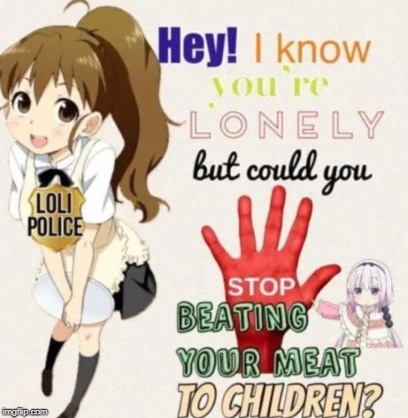 Letter from the FBI | image tagged in loli,anime | made w/ Imgflip meme maker