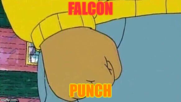 Arthur Fist Meme | FALCON; PUNCH | image tagged in memes,arthur fist,atlanta falcons | made w/ Imgflip meme maker
