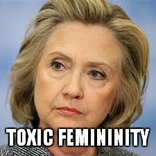 TOXIC FEMININITY | made w/ Imgflip meme maker