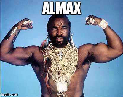 ALMAX | made w/ Imgflip meme maker