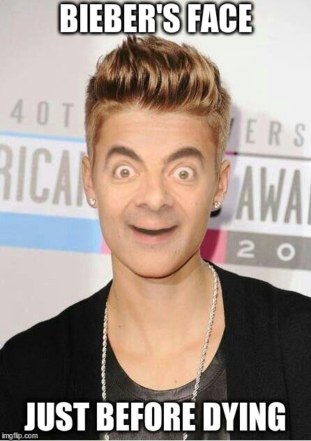 BIEBER'S FACE JUST BEFORE DYING | made w/ Imgflip meme maker
