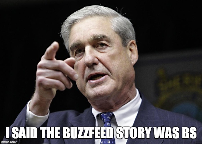 Robert S. Mueller III wants you | I SAID THE BUZZFEED STORY WAS BS | image tagged in robert s mueller iii wants you | made w/ Imgflip meme maker