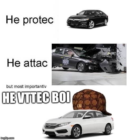 HE VTTEC BOI | image tagged in memes | made w/ Imgflip meme maker