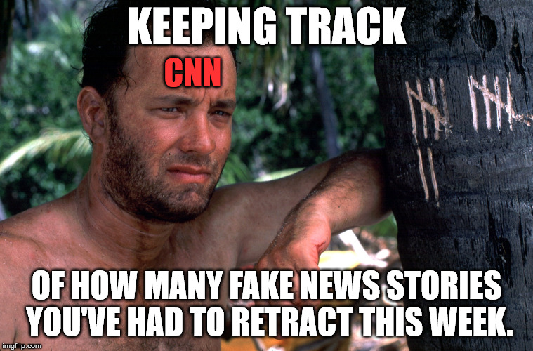 They cna't get people to watch even when they make stuff up for clickbait. | KEEPING TRACK; CNN; OF HOW MANY FAKE NEWS STORIES YOU'VE HAD TO RETRACT THIS WEEK. | image tagged in tom hanks,cnn fake news | made w/ Imgflip meme maker