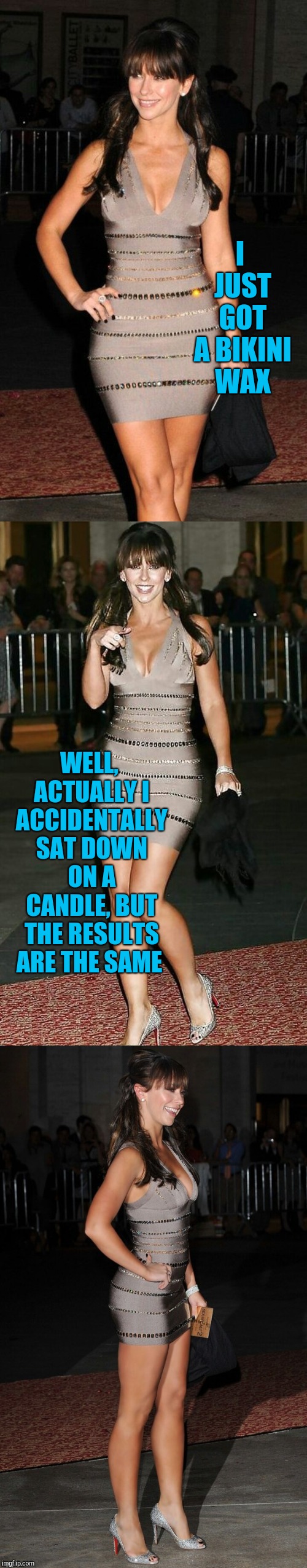Jennifer Love Hewitt joke template  | I JUST GOT A BIKINI WAX; WELL, ACTUALLY I ACCIDENTALLY SAT DOWN ON A CANDLE, BUT THE RESULTS ARE THE SAME | image tagged in jennifer love hewitt joke template,jbmemegeek,jennifer love hewitt | made w/ Imgflip meme maker