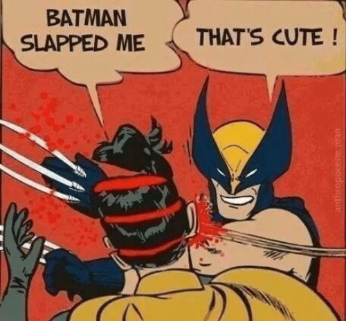 Wolverine slapping Robin Blank Meme Template