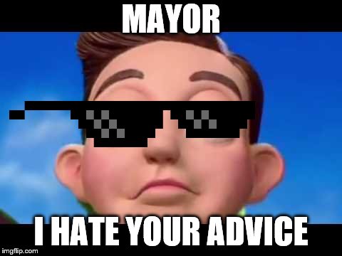 CRINGY STINGY - mayor | MAYOR; I HATE YOUR ADVICE | image tagged in lazytown | made w/ Imgflip meme maker