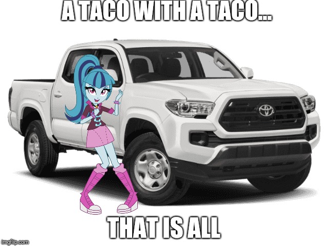 A TACO WITH A TACO... THAT IS ALL | made w/ Imgflip meme maker